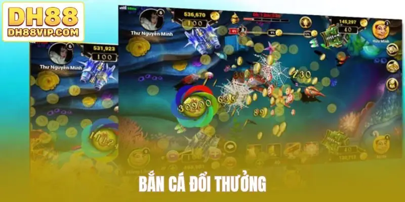 Bắn cá đổi thưởng